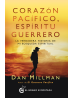 Corazón pacífico, espíritu guerrero