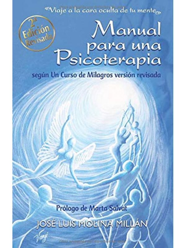Manual para una Psicoterapia de Jose Luis Molina Millan