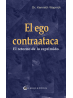 El Ego Contraataca - K. Wapnick | Un Curso de Milagros