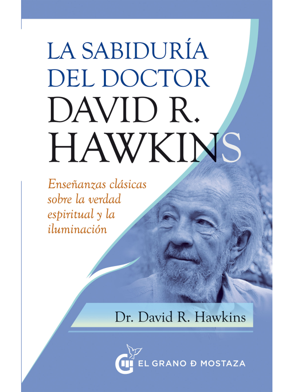 Sabiduría del Dr. David R. Hawkins