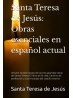 Santa Teresa de Jesús: Obras Esenciales | Edición Especial Gongarola