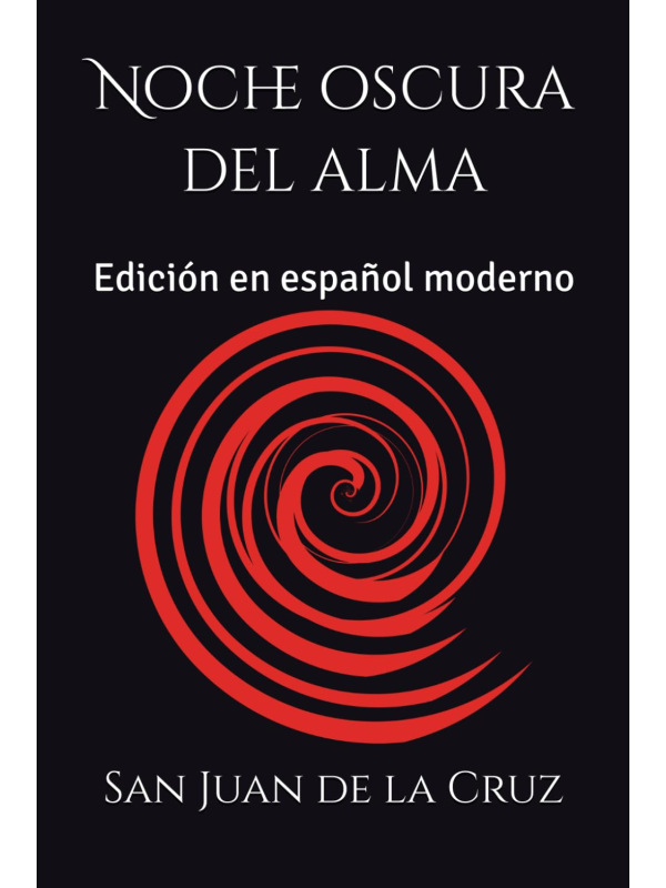 Noche Oscura - San Juan de la Cruz | Edición Esencial Gongarola