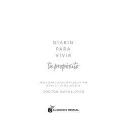 Diario para vivir tu propósito