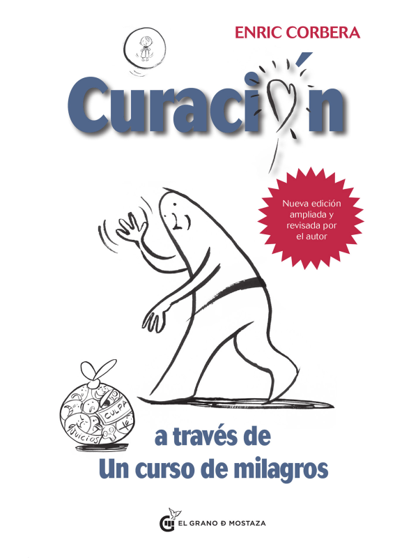 Curación a través de Un curso de milagros, de Enric Corbera