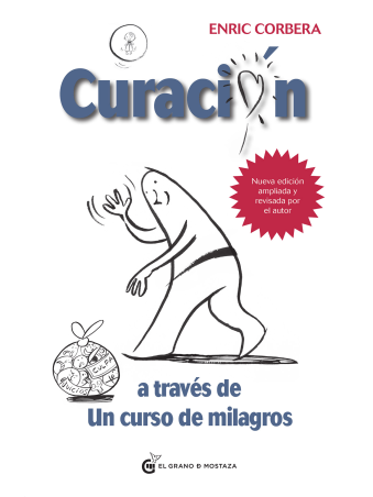 Curación a través de Un curso de milagros, de Enric Corbera