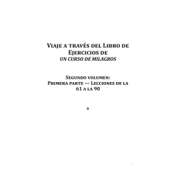 Viaje a través del libro de ejercicios de Un Curso de Milagros Vol 2