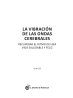 La vibración de las ondas cerebrales de Ilchi Lee