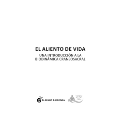 El aliento de vida: Una introducción a la Biodinámica Craneosacral