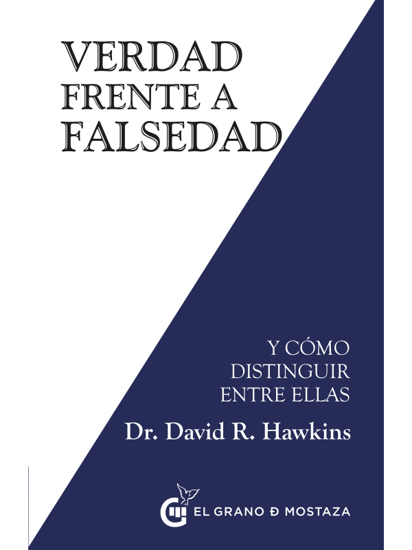 Verdad frente a falsedad. Y cómo distinguir entre ellas