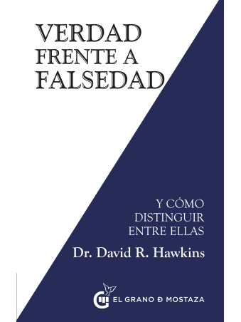 Verdad frente a falsedad. Y cómo distinguir entre ellas