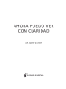 Ahora puedo ver con claridad
