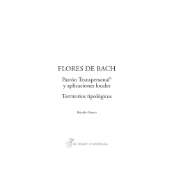Flores de Bach: Patrón transpersonal y aplicaciones locales Territorios tipológicos