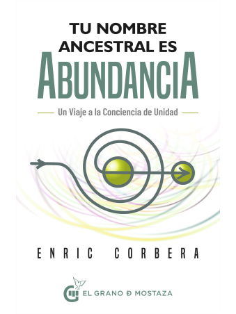 Tu nombre ancestral es abundancia