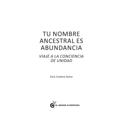 Tu nombre ancestral es abundancia