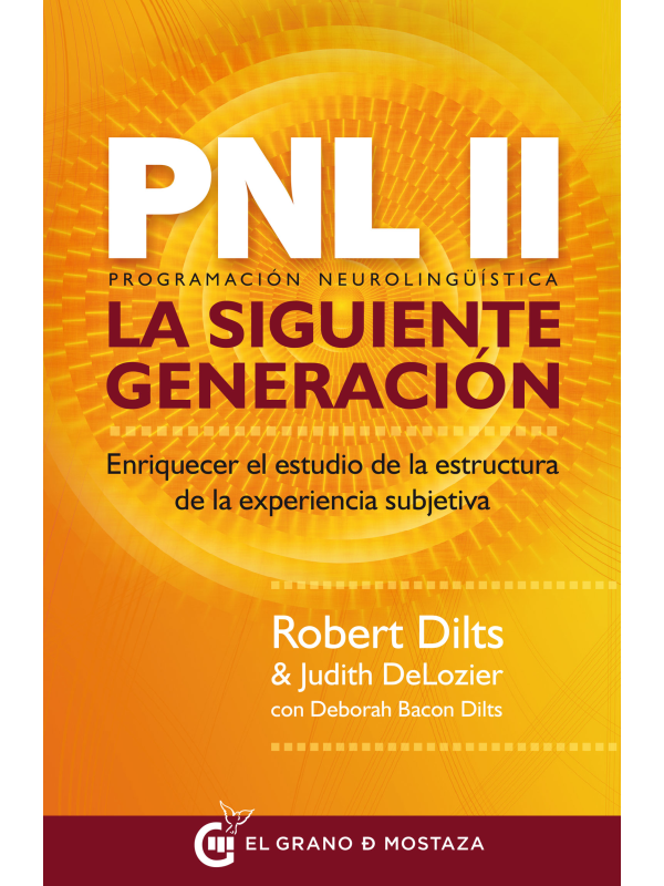PNL II La siguiente generación, de Robert Dilts