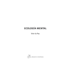 Ecología mental, Experimentar la paz de Jorge Lomar