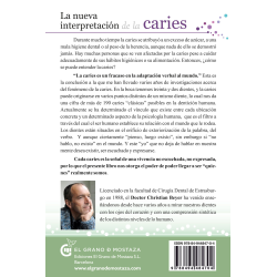 La Nueva interpretación de la caries de Christian Beyer