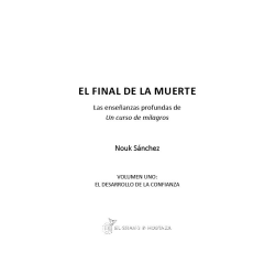 El Final de la muerte, las Enseñanzas profundas de UCDM