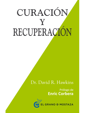 Curación y recuperación de David R. Hawkins