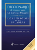 Diccionario de términos según Un Curso de Milagros de José Luis Molina