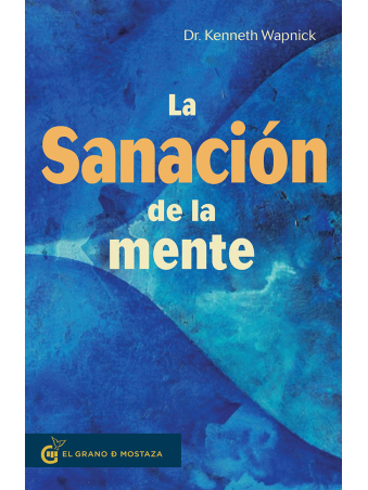 La sanación de la mente de Kenneth Wapnick