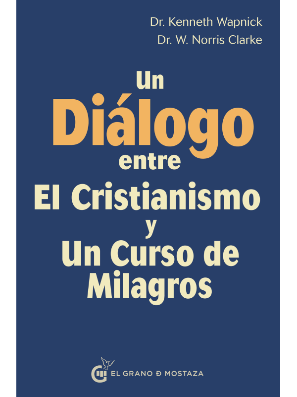 Diálogo entre el cristianismo y Un curso de milagros, Kenneth Wapnick