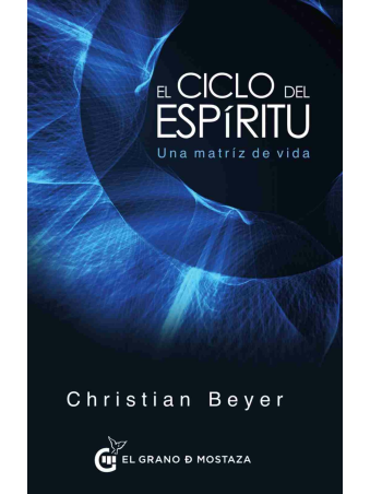 El ciclo del Espíritu, una matriz de vida