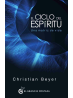 El ciclo del Espíritu, una matriz de vida