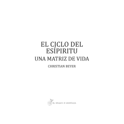 El ciclo del Espíritu, una matriz de vida