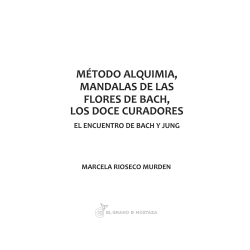 Método Alquimia, Mandalas de las Flores de Bach, los Doce Curadores