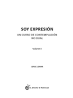 Soy expresión Volumen 1: Un curso de contemplación no dual