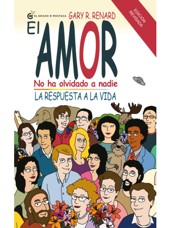 El amor no ha olvidado a nadie de Gary R. Renard