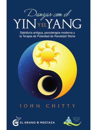 Danzar con el Yin y el Yang John Chitty