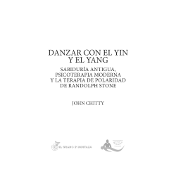 Danzar con el Yin y el Yang John Chitty
