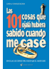Ciento un (101) cosas que ojalá hubiese sabido cuando me casé