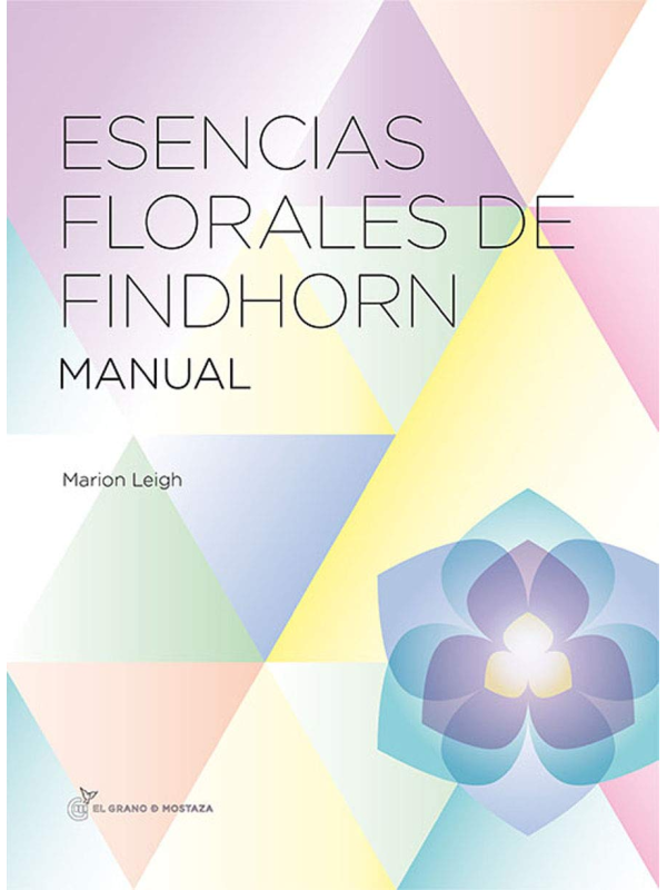 Esencias florales de Findhorn de Marion Leigh