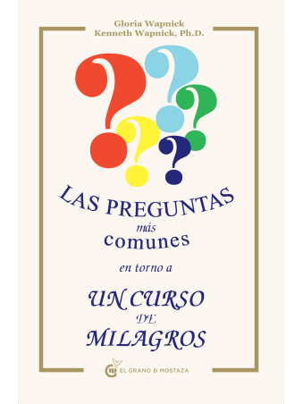 Las preguntas más comunes en torno a Un curso de milagros