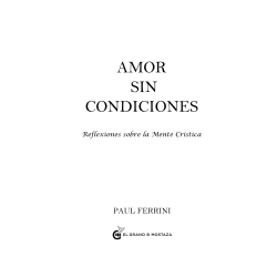 Amor sin Condiciones de Paul Ferrini