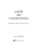 Amor sin Condiciones de Paul Ferrini