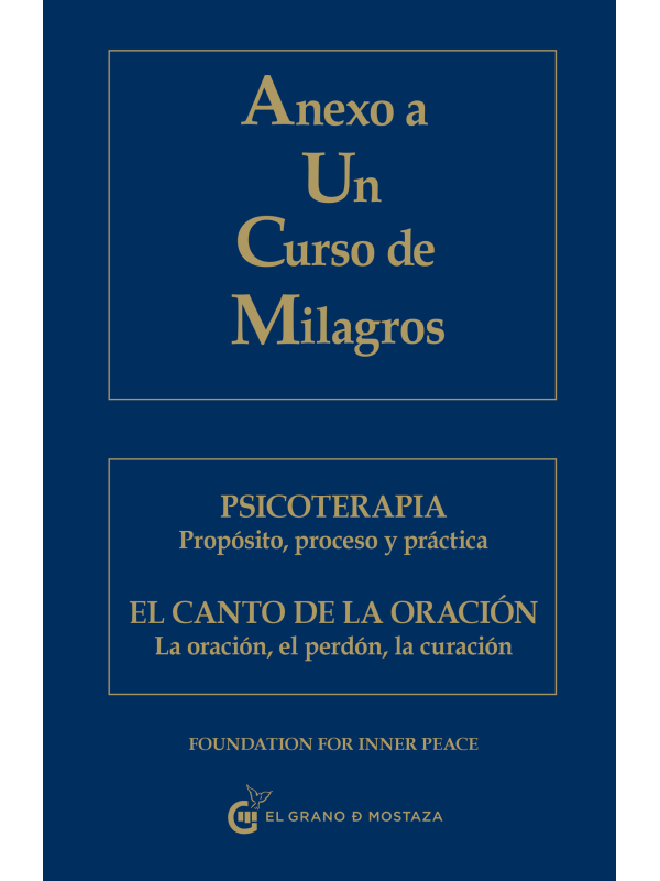 Anexo a Un Curso de Milagros, Foundation for Inner Peace