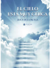 El Cielo está muy cerca de Jesús de la Muela